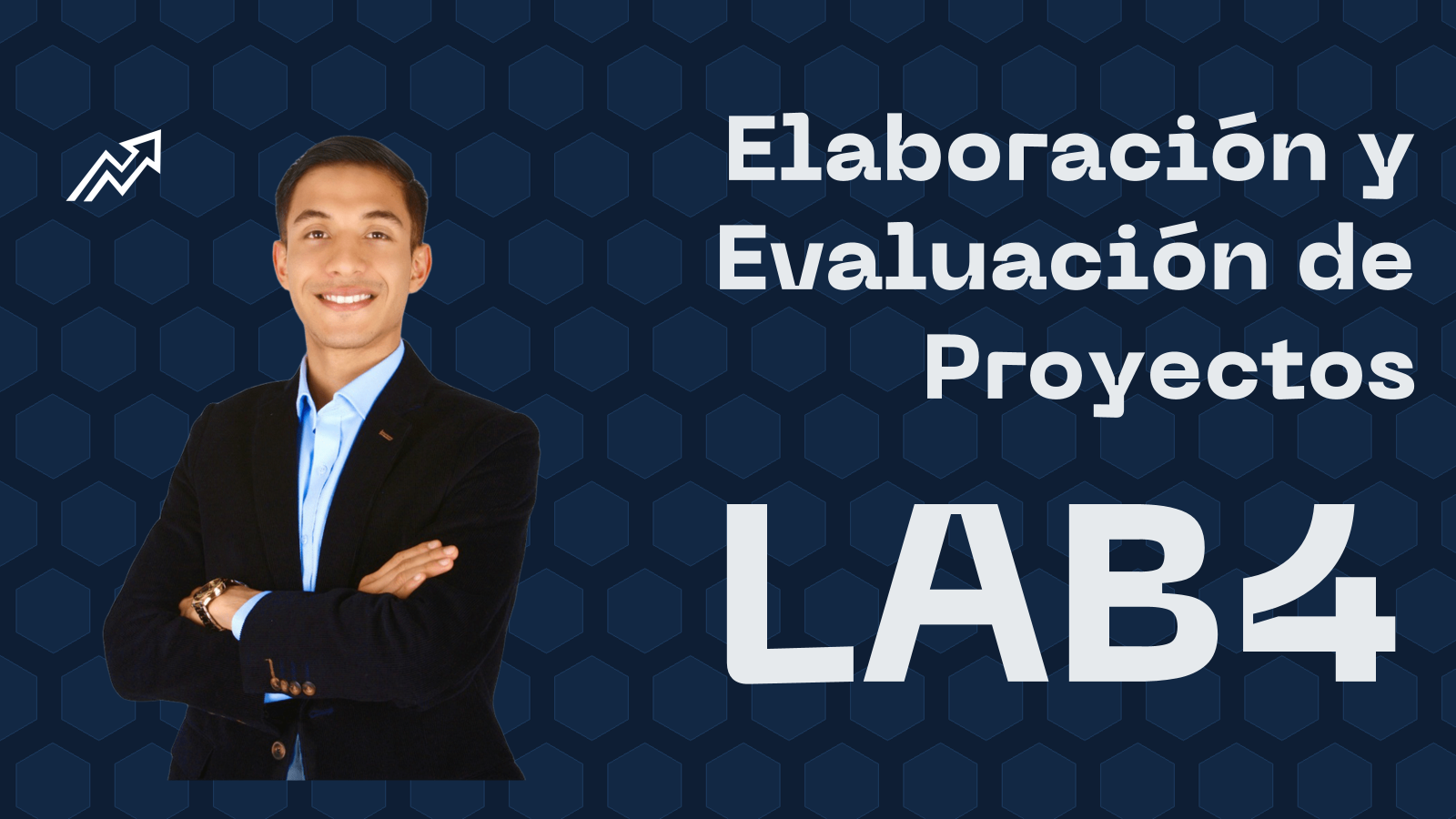 ELABORACIÓN Y EVALUACIÓN DE PROYECTOS Laboratorio 4