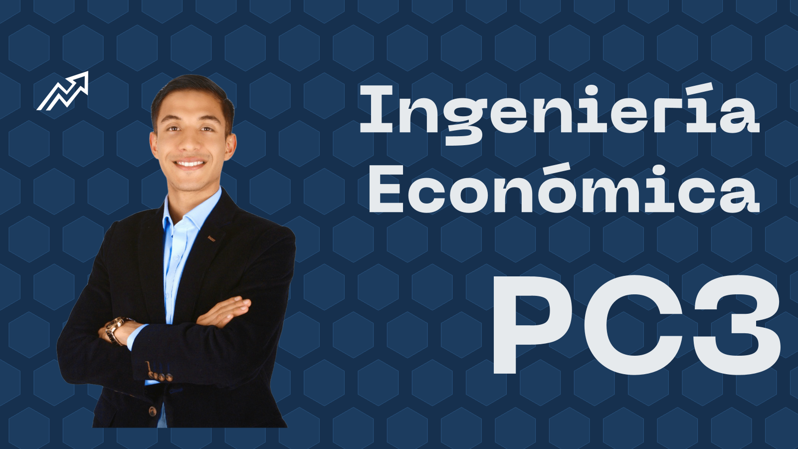 INGENIERÍA ECONÓMICA Tercera Práctica Calificada